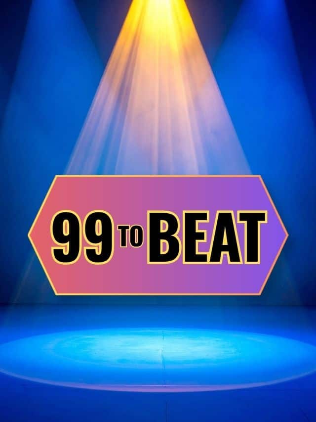 99 To Beat